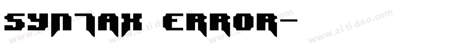 Syntax Error字体转换
